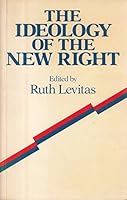 The Ideology of the New Right 074560191X Book Cover