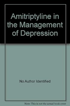 Hardcover Amitriptyline in the Management of Depression Book