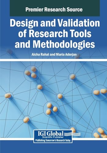 Design and Validation of Research Tools and Methodologies