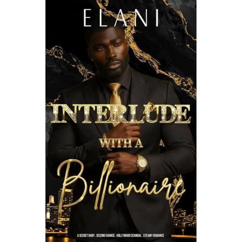 Interlude With A Billionaire Audiobook By Elani cover art