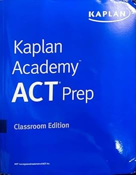 Paperback Kaplan Academy ACT Prep, Classroom Edition Book