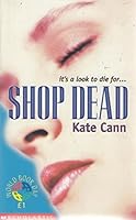 Shop Dead 0439993466 Book Cover