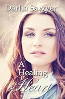 A Healing Heart 1980577056 Book Cover