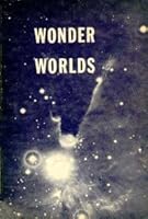 Wonder Worlds B003IM3JW8 Book Cover