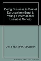 Doing Business in Brunei Darussalam B000CCRZG8 Book Cover