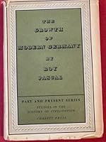 The growth of modern Germany, B0007J3R8G Book Cover