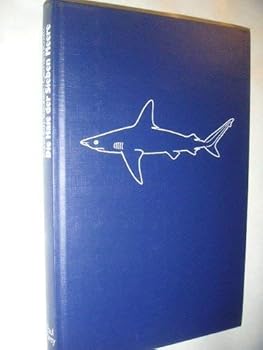 Hardcover Die Haie der sieben Meere: Arten, Lebensweise u. sportl. Fang (German Edition) [German] Book