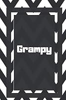 Grampy: Grandpa Gifts For Grandfather Grandad Gramps Grampy Journal Lined Notebook To Write In 1791842658 Book Cover