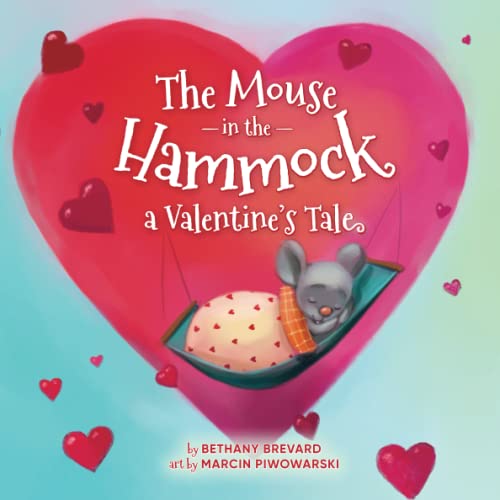 The Mouse in the Hammock, a Valentine