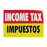Decal Stickers Multiple Sizes Income Tax Impuestos Income Tax Refund Red Yellow Industrial Vinyl Safety Sign Label Tax Preparation Signs Design Only 24x18Inches
