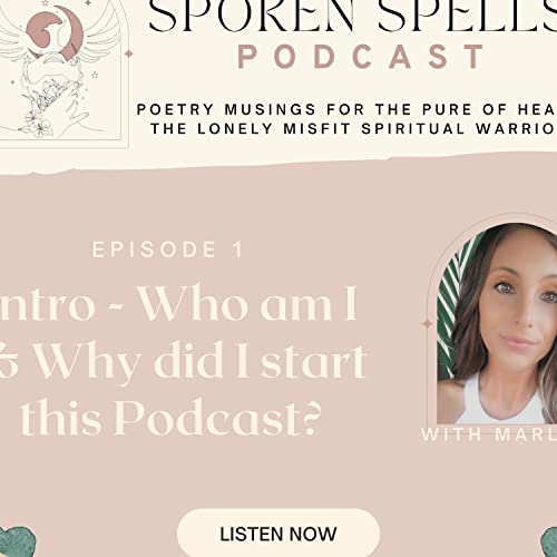 Intro - Who I Am & Why I Started this Podcast