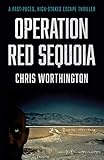  Operation Red Sequoia (English Edition)