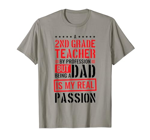Dad 2nd Grade Teacher for Second Grade Teaching T-Shirt