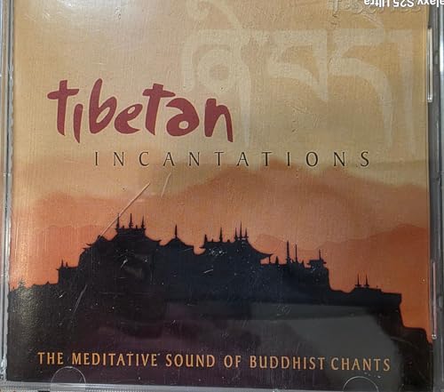 Tibetan Incantations