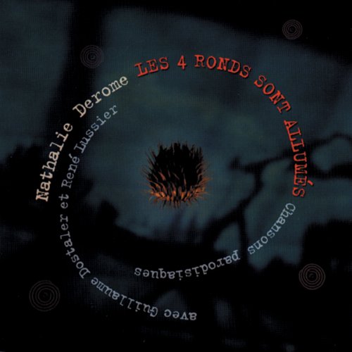 Derome:Les 4 Ronds [Audio CD] Derome,Nathalie; Dostaler and Lussier
