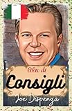  Joe Dispenza: Libro di consigli