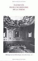 Elements Pour Une Histoire de la These 225202903X Book Cover