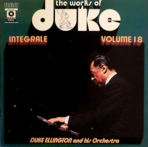 Duke Ellington And His Orchestra â€Žâ€“ The Works Of Duke - Integrale Volume 18