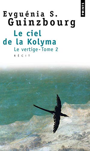 🔉🤗👍📂 Télécharger 📓📗 Le Ciel de la Kolyma, tome 2 : Le Vertige Gratuit