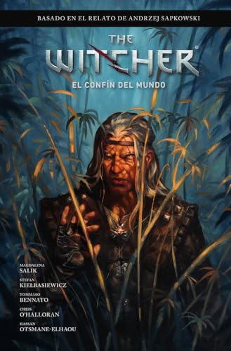 THE WITCHER DE ANDRZEJ SAPKOWSKI: EL ÚLTIMO DESEO 03. EL CONFIN DEL MUNDO: 3