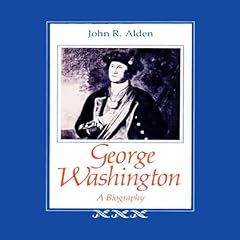 George Washington Audiolibro Por John R. Alden arte de portada