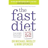 The Fast Diet: Revised and Updated