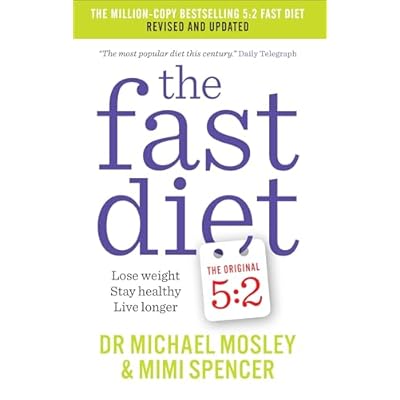 The Fast Diet: Revised and Updated