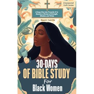 30-Days of Bible Study For Black Women Audiobook By Naomi Jamille cover art