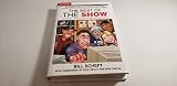 The Best of the Show: A Classic Collection of Wit and Wisdom