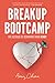 Breakup Bootcamp: The Science of Rewiring Your Heart