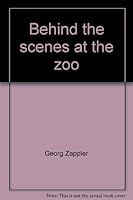 Behind the scenes at the zoo 0385095147 Book Cover