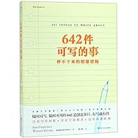 642 Things to Write About 7541148822 Book Cover