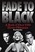 Price comparison product image Fade To Black: A Book Of Movie Obituaries (Third Edition)
