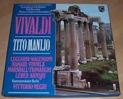 Vivaldi: Tito Manlio. BCO, Negri, Cond.