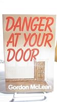 Danger at Your Door 0891072969 Book Cover