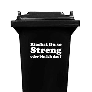 Domus House Signs Mülltonnenaufkleber ‘Riechst Du so STRENG oder Bin ich das ?’, Lustiger Wetterfester Sticker für Außenbereich, Mülltonne, Mülleimer, Schriftfarbe:weiß