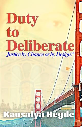 Duty to Deliberate: Justice by Chance or by Design?