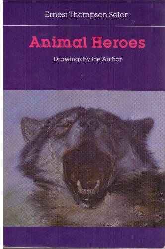 Animal Heroes 0803291833 Book Cover