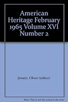 American Heritage February 1965 Volume XVI Number 2 B0093NXJIU Book Cover