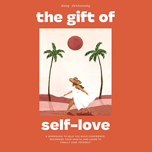 The Gift of Self-Love by Mary Jelkovsky episode artwork