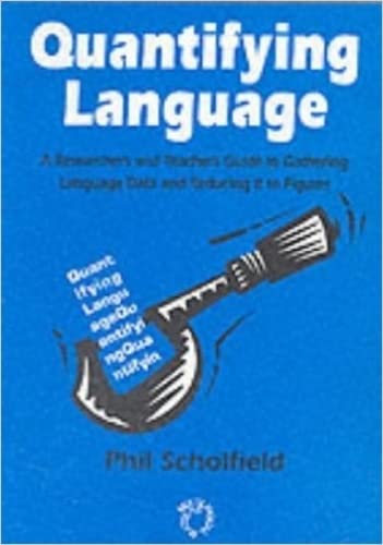 Buy Quantifying Language: A Researcher's and Teacher's Guide to Gathering Language Data and Reducing It to Figures (Multilingual Matters) — BookShops.in