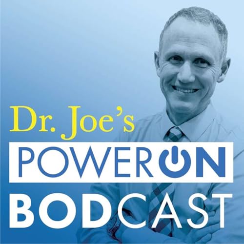 Dr. Joe's Power On BODcast cover art