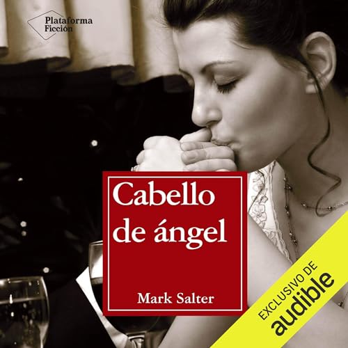Cabello de ángel Audiolivro Por Mark Salter capa