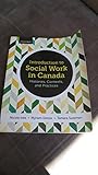 Introduction to Social Work in Canada: Histories, Contexts, and Practices