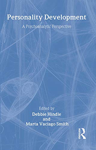 Personality Development: A Psychoanalytic Perspective view 2