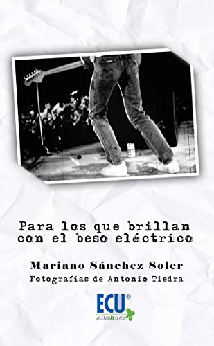 Portada de Para los que brillan con el beso eléctrico