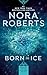 Born in Ice (Born in Trilogy, Book 2)