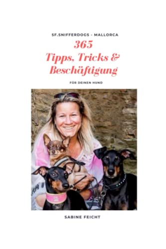 365 Tipps, Tricks & Beschäftigungen für deinen Hund