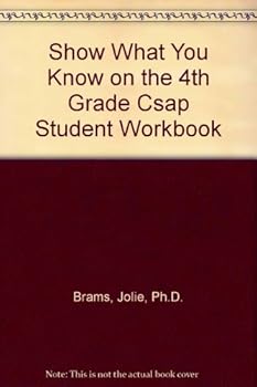Paperback Show What You Know on the 4th Grade Csap Student Workbook Book