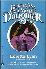Coal Miners Daughter by Loretta Lynn (1900-01-16)